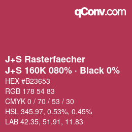 カラーコード: J+S Rasterfaecher - J+S 160K 080% · Black 0% | qconv.com
