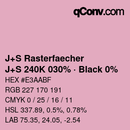 カラーコード: J+S Rasterfaecher - J+S 240K 030% · Black 0% | qconv.com