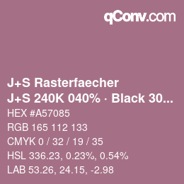 颜色代码: J+S Rasterfaecher - J+S 240K 040% · Black 30% | qconv.com