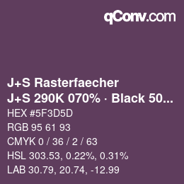 カラーコード: J+S Rasterfaecher - J+S 290K 070% · Black 50% | qconv.com