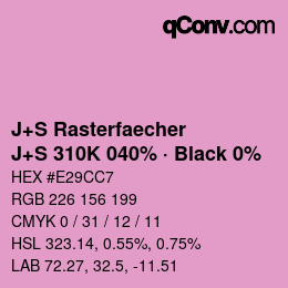 カラーコード: J+S Rasterfaecher - J+S 310K 040% · Black 0% | qconv.com