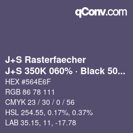 カラーコード: J+S Rasterfaecher - J+S 350K 060% · Black 50% | qconv.com
