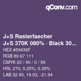 カラーコード: J+S Rasterfaecher - J+S 370K 080% · Black 30% | qconv.com