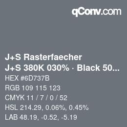 Code couleur: J+S Rasterfaecher - J+S 380K 030% · Black 50% | qconv.com