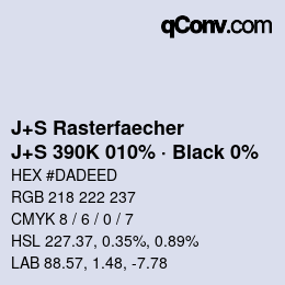 カラーコード: J+S Rasterfaecher - J+S 390K 010% · Black 0% | qconv.com