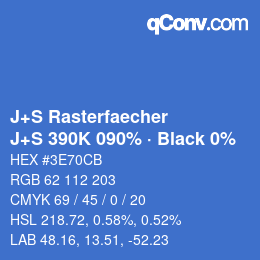 Farbcode: J+S Rasterfaecher - J+S 390K 090% · Black 0% | qconv.com