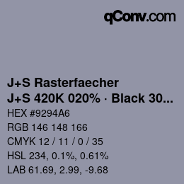 カラーコード: J+S Rasterfaecher - J+S 420K 020% · Black 30% | qconv.com