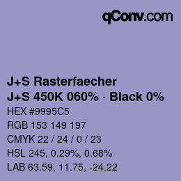 カラーコード: J+S Rasterfaecher - J+S 450K 060% · Black 0% | qconv.com