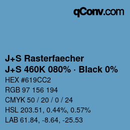 カラーコード: J+S Rasterfaecher - J+S 460K 080% · Black 0% | qconv.com
