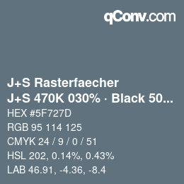 Farbcode: J+S Rasterfaecher - J+S 470K 030% · Black 50% | qconv.com