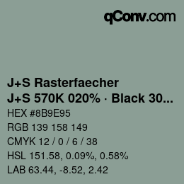 カラーコード: J+S Rasterfaecher - J+S 570K 020% · Black 30% | qconv.com