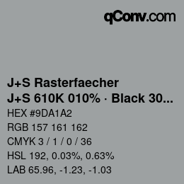 Farbcode: J+S Rasterfaecher - J+S 610K 010% · Black 30% | qconv.com