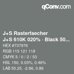 Farbcode: J+S Rasterfaecher - J+S 610K 020% · Black 50% | qconv.com