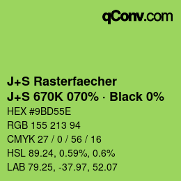 Code couleur: J+S Rasterfaecher - J+S 670K 070% · Black 0% | qconv.com