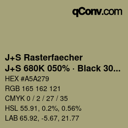 カラーコード: J+S Rasterfaecher - J+S 680K 050% · Black 30% | qconv.com