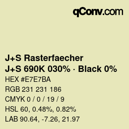 カラーコード: J+S Rasterfaecher - J+S 690K 030% · Black 0% | qconv.com