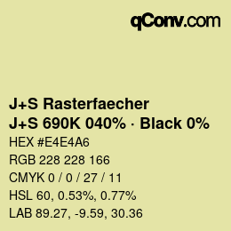 カラーコード: J+S Rasterfaecher - J+S 690K 040% · Black 0% | qconv.com