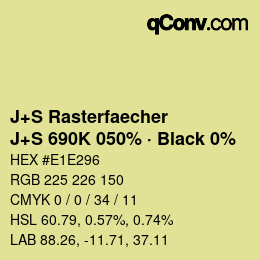 カラーコード: J+S Rasterfaecher - J+S 690K 050% · Black 0% | qconv.com