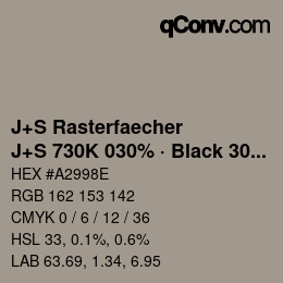 カラーコード: J+S Rasterfaecher - J+S 730K 030% · Black 30% | qconv.com