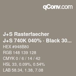 Code couleur: J+S Rasterfaecher - J+S 740K 040% · Black 30% | qconv.com