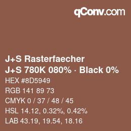 カラーコード: J+S Rasterfaecher - J+S 780K 080% · Black 0% | qconv.com