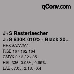 Code couleur: J+S Rasterfaecher - J+S 830K 010% · Black 30% | qconv.com