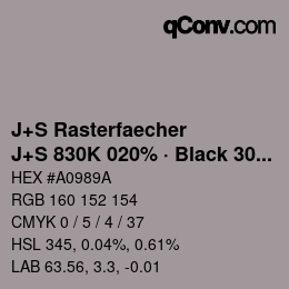 カラーコード: J+S Rasterfaecher - J+S 830K 020% · Black 30% | qconv.com