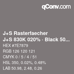 カラーコード: J+S Rasterfaecher - J+S 830K 020% · Black 50% | qconv.com
