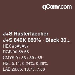 Farbcode: J+S Rasterfaecher - J+S 840K 080% · Black 30% | qconv.com