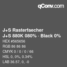 Color code: J+S Rasterfaecher - J+S 880K 080% · Black 0% | qconv.com