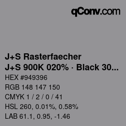 Code couleur: J+S Rasterfaecher - J+S 900K 020% · Black 30% | qconv.com