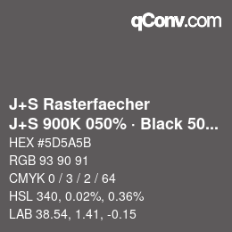 Farbcode: J+S Rasterfaecher - J+S 900K 050% · Black 50% | qconv.com