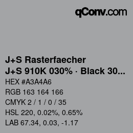 Code couleur: J+S Rasterfaecher - J+S 910K 030% · Black 30% | qconv.com