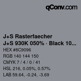 カラーコード: J+S Rasterfaecher - J+S 930K 050% · Black 10% | qconv.com