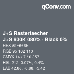 Farbcode: J+S Rasterfaecher - J+S 930K 080% · Black 0% | qconv.com