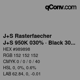 カラーコード: J+S Rasterfaecher - J+S 950K 030% · Black 30% | qconv.com
