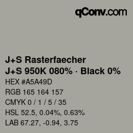 カラーコード: J+S Rasterfaecher - J+S 950K 080% · Black 0% | qconv.com