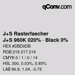 Code couleur: J+S Rasterfaecher - J+S 960K 020% · Black 0% | qconv.com