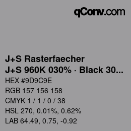 カラーコード: J+S Rasterfaecher - J+S 960K 030% · Black 30% | qconv.com