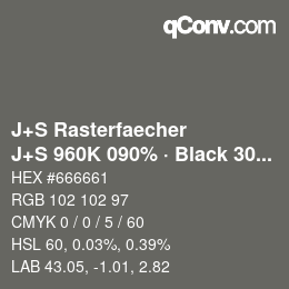 カラーコード: J+S Rasterfaecher - J+S 960K 090% · Black 30% | qconv.com