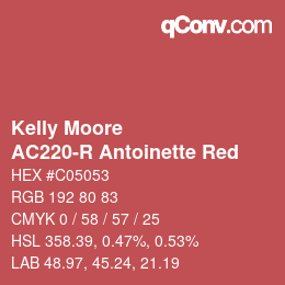 Color code: Kelly Moore - AC220-R Antoinette Red | qconv.com