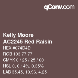 Color code: Kelly Moore - AC2245 Red Raisin | qconv.com