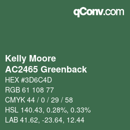 カラーコード: Kelly Moore - AC2465 Greenback | qconv.com