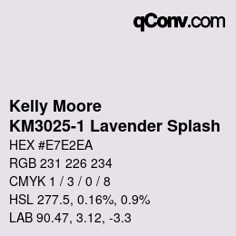 Color code: Kelly Moore - KM3025-1 Lavender Splash | qconv.com