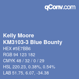 カラーコード: Kelly Moore - KM3103-3 Blue Bounty | qconv.com