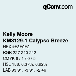 Farbcode: Kelly Moore - KM3129-1 Calypso Breeze | qconv.com