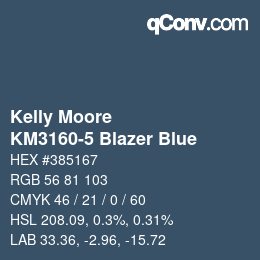 颜色代码: Kelly Moore - KM3160-5 Blazer Blue | qconv.com