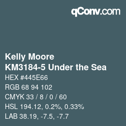 Color code: Kelly Moore - KM3184-5 Under the Sea | qconv.com