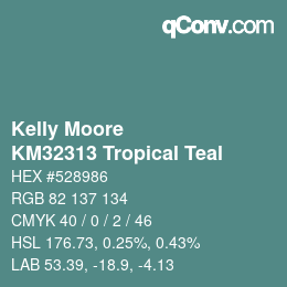 Farbcode: Kelly Moore - KM32313 Tropical Teal | qconv.com
