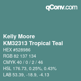 Color code: Kelly Moore - KM32313 Tropical Teal | qconv.com